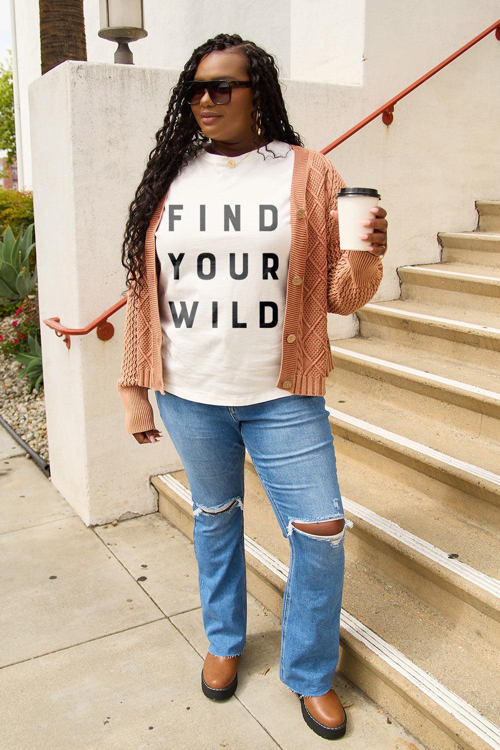 Simply Love Full Size FIND YOUR WILD Short Sleeve T-Shirt Carauana Store